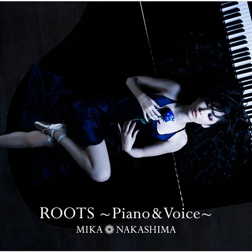 Roots - Piano & Voice Mika Nakashima