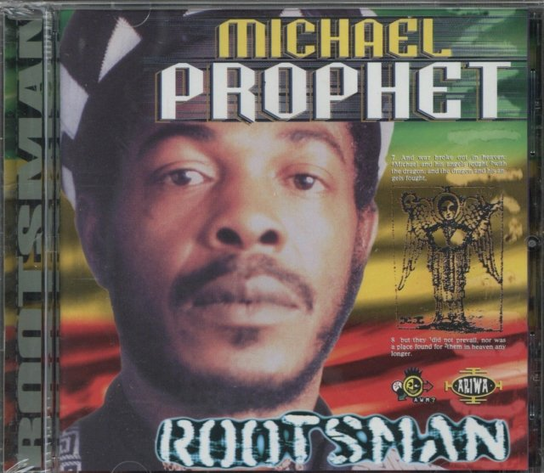 Rootsman Prophet Michael