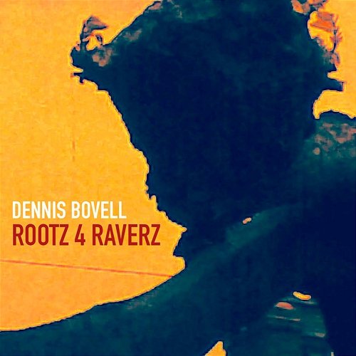 Rootz 4 Raverz Dennis Bovell