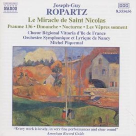 Ropartz: Psaume 136 / Dimanche / Nocturne / Les Vepres sonnent / Le Miracle De Saint Nicholas Henry Didier