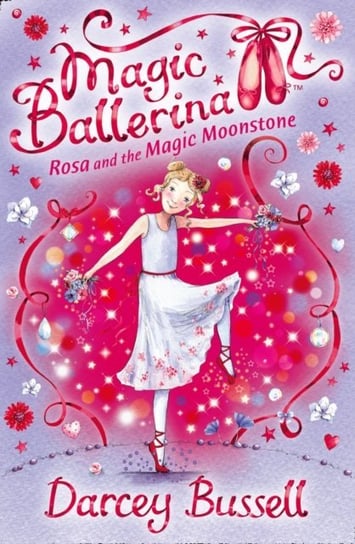 Rosa and the Magic Moonstone Bussell Darcey
