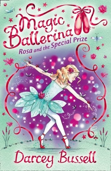 Rosa and the Special Prize Bussell Darcey