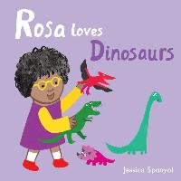 Rosa Loves Dinosaurs Spanyol Jessica