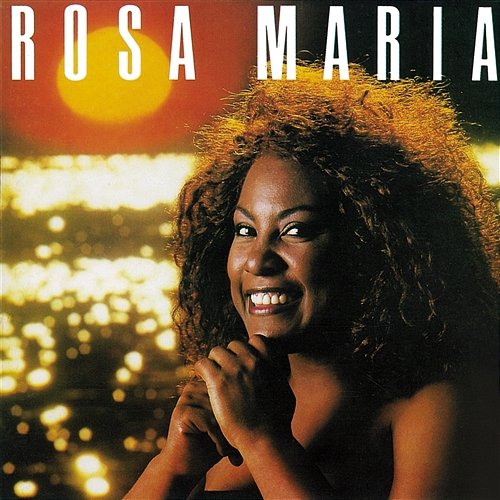 Rosa Maria Rosa Maria