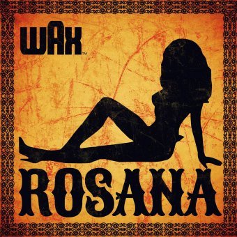 Rosana Wax