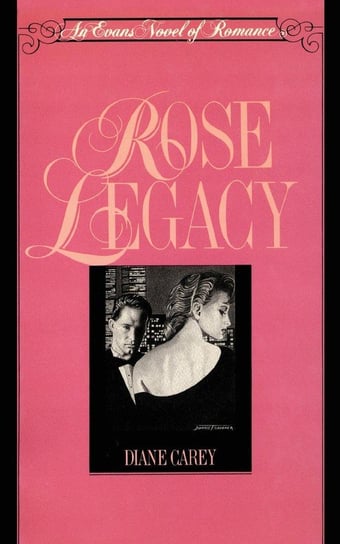 Rose Legacy Carey Diane