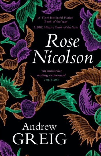 Rose Nicolson: Memoir of William Fowler of Edinburgh: student, trader, makar, conduit, would-be Love Andrew Greig