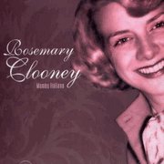 Rosemary Clooney Clooney Rosemary