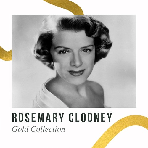 Rosemary Clooney - Gold Collection Rosemary Clooney