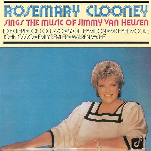 Rosemary Clooney Sings The Music Of Jimmy Van Heusen Rosemary Clooney