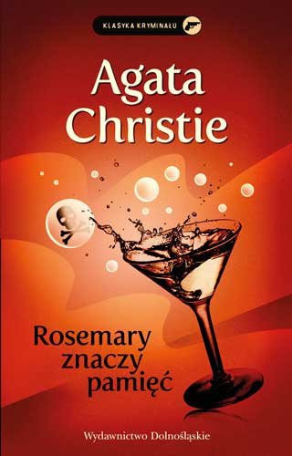 Rosemary znaczy pamięć Christie Agata