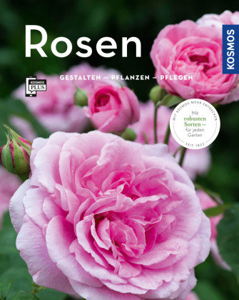 Rosen (Mein Garten) Proll Thomas, Richter Gabriele