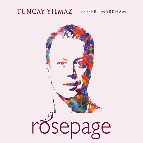 Rosepage Robert Markham, Tuncay Yılmaz