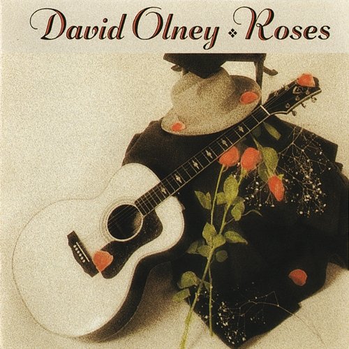 Roses David Olney
