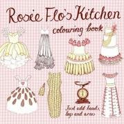 Rosie Flo's Kitchen Colouring Book Streeten Roz