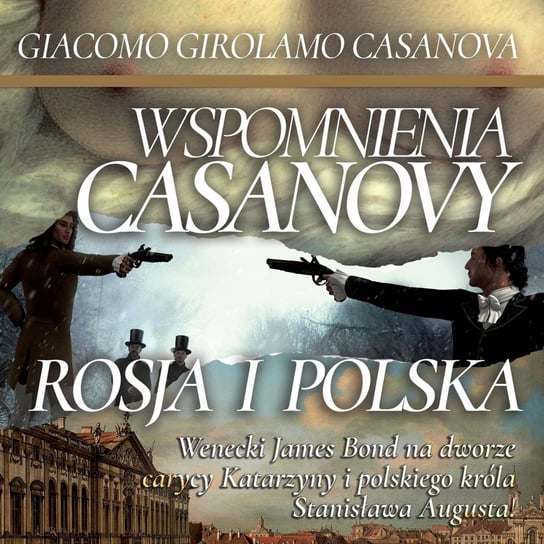 Rosja i Polska. Wspomnienia Casanovy Casanova Giacomo