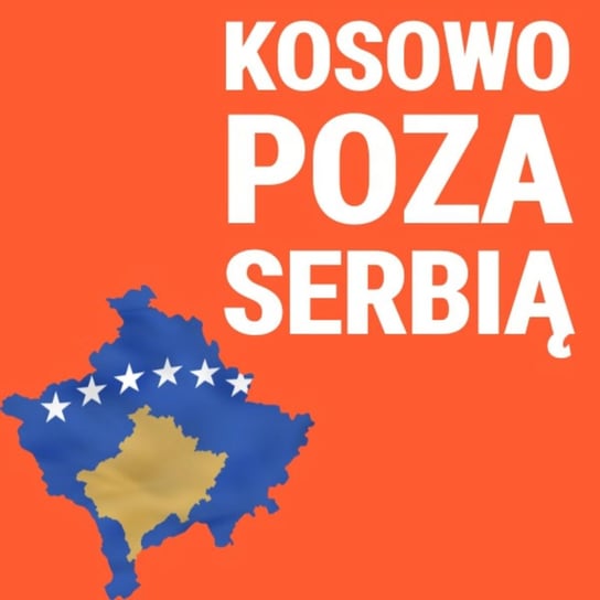 Rosja nakręca Serbów, NATO zapewnia pokój. Czy problem Kosowa można rozwiązać? Konrad Pawłowski - Układ Otwarty - podcast Janke Igor