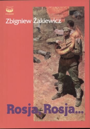 Rosja Rosja Żakiewicz Zbigniew