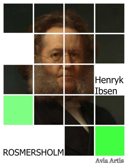 Rosmersholm Ibsen Henryk