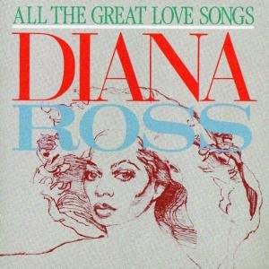 ROSS D GREAT LOVE SONGS Ross Diana