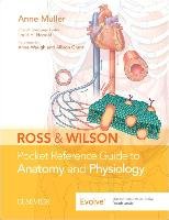 Ross & Wilson Pocket Reference Guide to Anatomy and Physiology Muller Anne