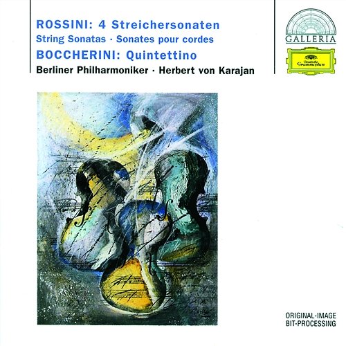 Rossini: 4 String Sonatas; Boccherini: Quintettino Berliner Philharmoniker, Herbert Von Karajan