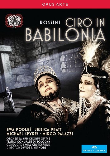 Rossini: Ciro Di Babilonia Teatro Comunale di Bologna