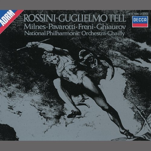 Rossini: William Tell / Act 2 - "Ciel! Guglielmo! Gualtiero! Dio!" Luciano Pavarotti, Sherrill Milnes, Nicolai Ghiaurov, National Philharmonic Orchestra, Riccardo Chailly