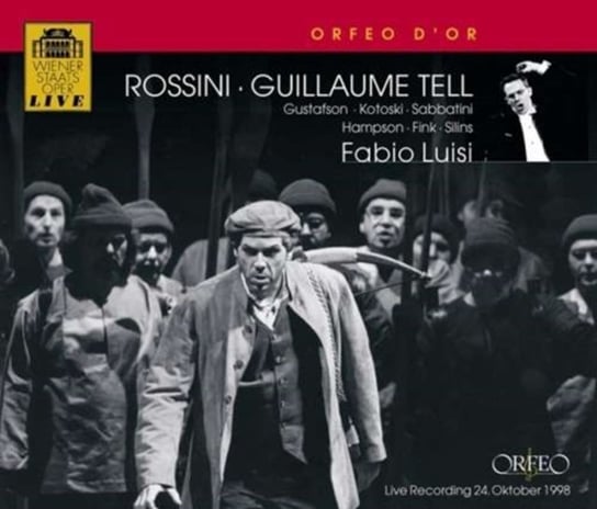 Rossini: Guillaume Tell Various Artists