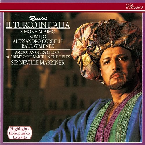 Rossini: Il Turco in Italia / Act 2 - "Ed invece di pagarla" Simone Alaimo, Enrico Fissore, Academy of St Martin in the Fields, Sir Neville Marriner