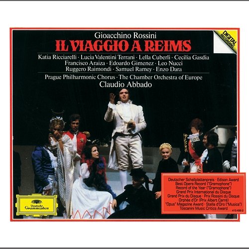 Rossini: Il Viaggio A Reims Chamber Orchestra of Europe, Claudio Abbado, Prague Philharmonic Choir