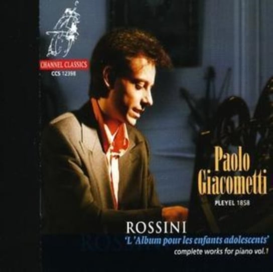 Rossini: L'album Pour Les Enfants Adolescents Giacometti Paolo