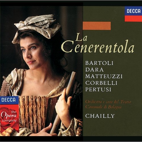 Rossini: La Cenerentola Cecilia Bartoli, Coro del Teatro Comunale di Bologna, Orchestra del Teatro Comunale di Bologna, Riccardo Chailly