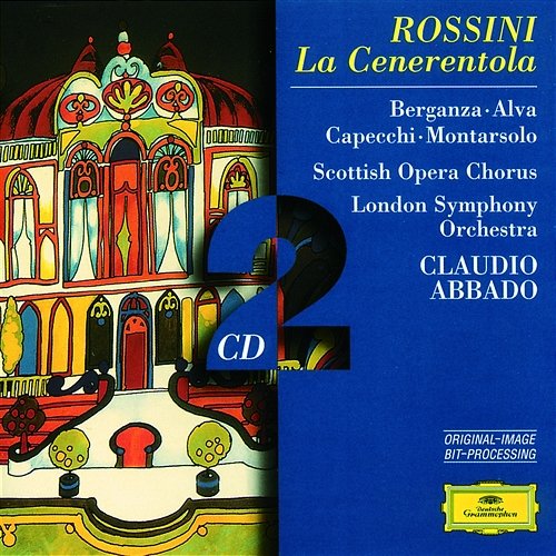 Rossini: La Cenerentola Luigi Alva, Renato Capecchi, Paolo Montarsolo, Teresa Berganza, London Symphony Orchestra, Claudio Abbado