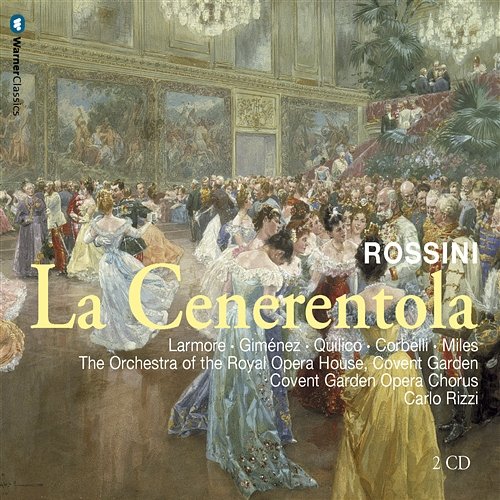 Rossini : La Cenerentola : Act 1 "O figlie amabili" Adelina Scarabelli, Jennifer Larmore, Laura Polverelli, Carlo Rizzi, Chorus & Orchestra of the Royal Opera House, Covent Garden
