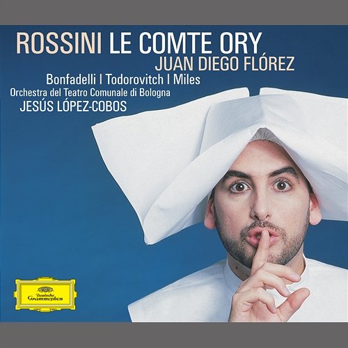 Rossini: Le Comte Ory Juan Diego Flórez, Orchestra del Teatro Comunale di Bologna, Jesús López Cobos