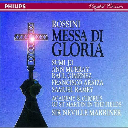 Rossini: Messa di Gloria - 1a. Kyrie: Kyrie eleison Academy of St Martin in the Fields Chorus, Academy of St Martin in the Fields, Sir Neville Marriner