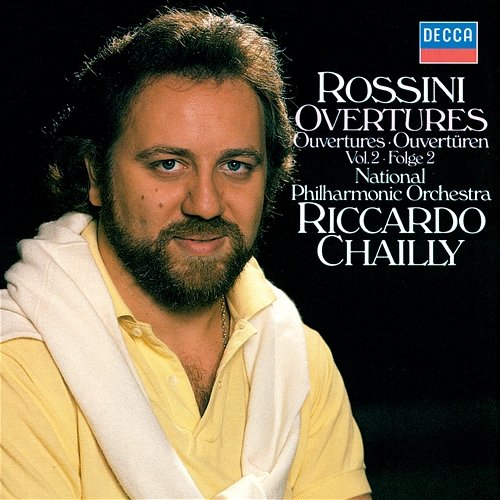 Rossini: Overtures Vol. 2 Riccardo Chailly, National Philharmonic Orchestra