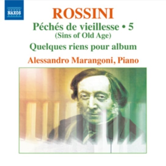 Rossini: Péchés De Vieillesse Various Artists