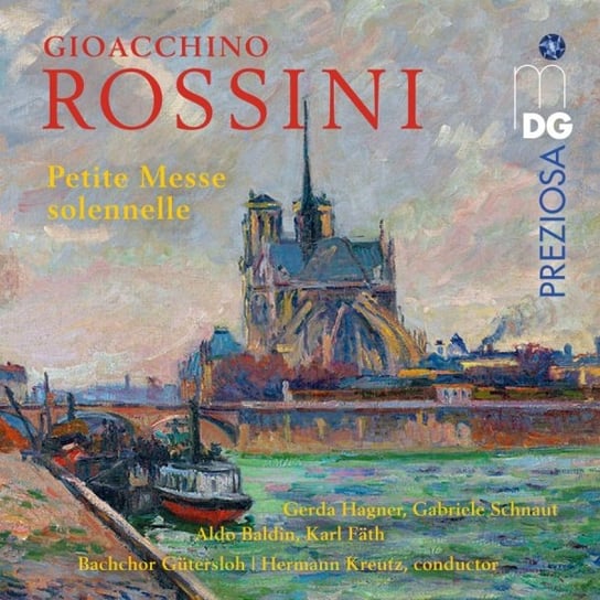 Rossini: Petite Messe Solennelle Bachchor Gutersloh, Hagner Gerda, Schnaut Gabriele, Baldin Aldo, Fath Karl