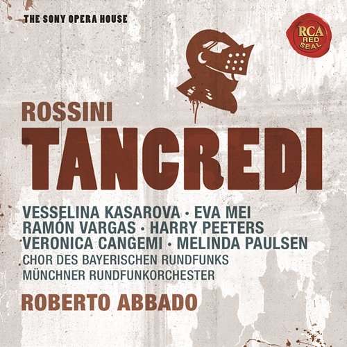 Rossini: Tancredi - The Sony Opera House Roberto Abbado