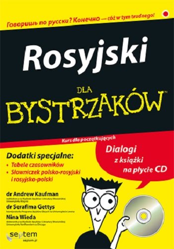 Rosyjski dla bystrzaków + CD Kaufman Andrew, Gettys Serafima