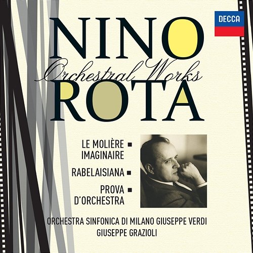 Rota: Orchestral Works III Giuseppe Grazioli, Orchestra Sinfonica di Milano Giuseppe Verdi