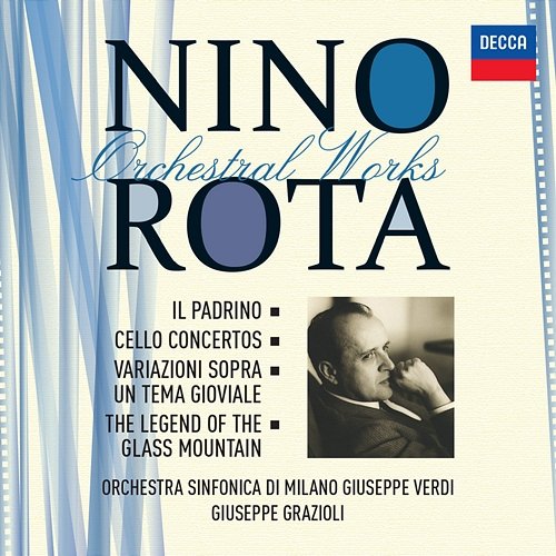 Rota: Orchestral Works - Vol. 1 Giuseppe Grazioli, Orchestra Sinfonica di Milano Giuseppe Verdi