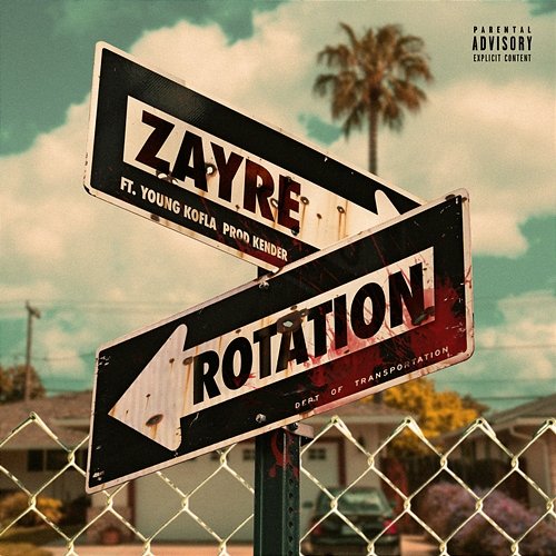 ROTATION Zayre feat. Young Kofla