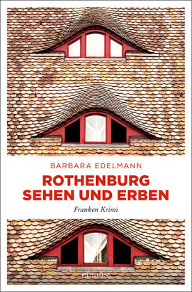 Rothenburg sehen und erben Emons Verlag