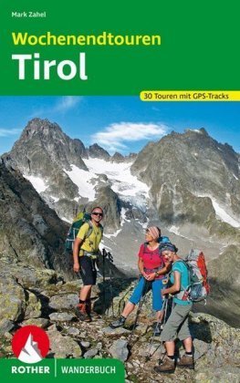 Rother Wanderbuch Wochenendtouren Tirol Bergverlag Rother
