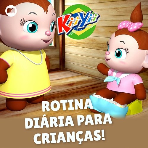 Rotina Diária para Crianças! KiiYii em Português