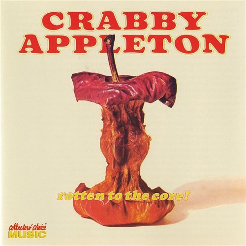 Rotten To The Core Crabby Appleton