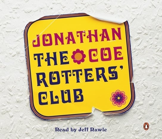 Rotters' Club Coe Jonathan